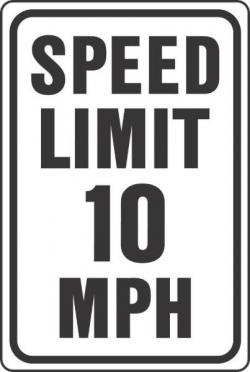 12X18 ALUM SIGN 10 MPH SPEED LIM