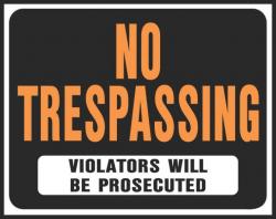 15X19 JUMBO SIGN NO TRESPASSING