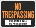 15X19 JUMBO SIGN NO TRESPASSING