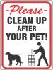 SIGN CLEAN UP AFTER YOUR PET