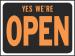 9 X 12 SIGN YES WERE OPEN