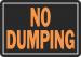 10X14 ALUM SIGN NO DUMPING