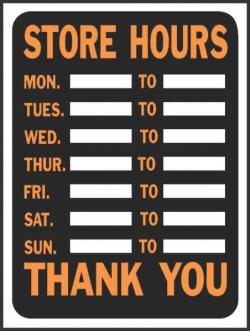 9 X 12 SIGN STORE HOURS