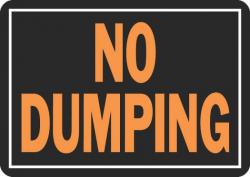 10X14 ALUM SIGN NO DUMPING