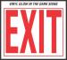 8" EXIT SIGN GLOW IN THE DARK