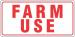 FARM USE DRIVING PLATE  TAG