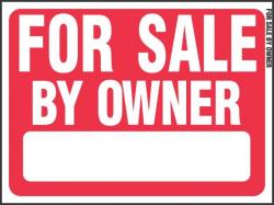 18X24 PLASTIC SIGN FOR SALE BY -