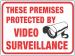 SIGN VIDEO SURVEILLANCE